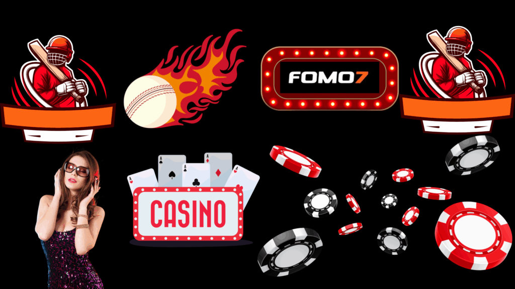 "Colorful promotional collage featuring cricket players, a flaming cricket ball, casino chips, playing cards, a glamorous woman wearing sunglasses, and the Fomo7 logo on a black background."